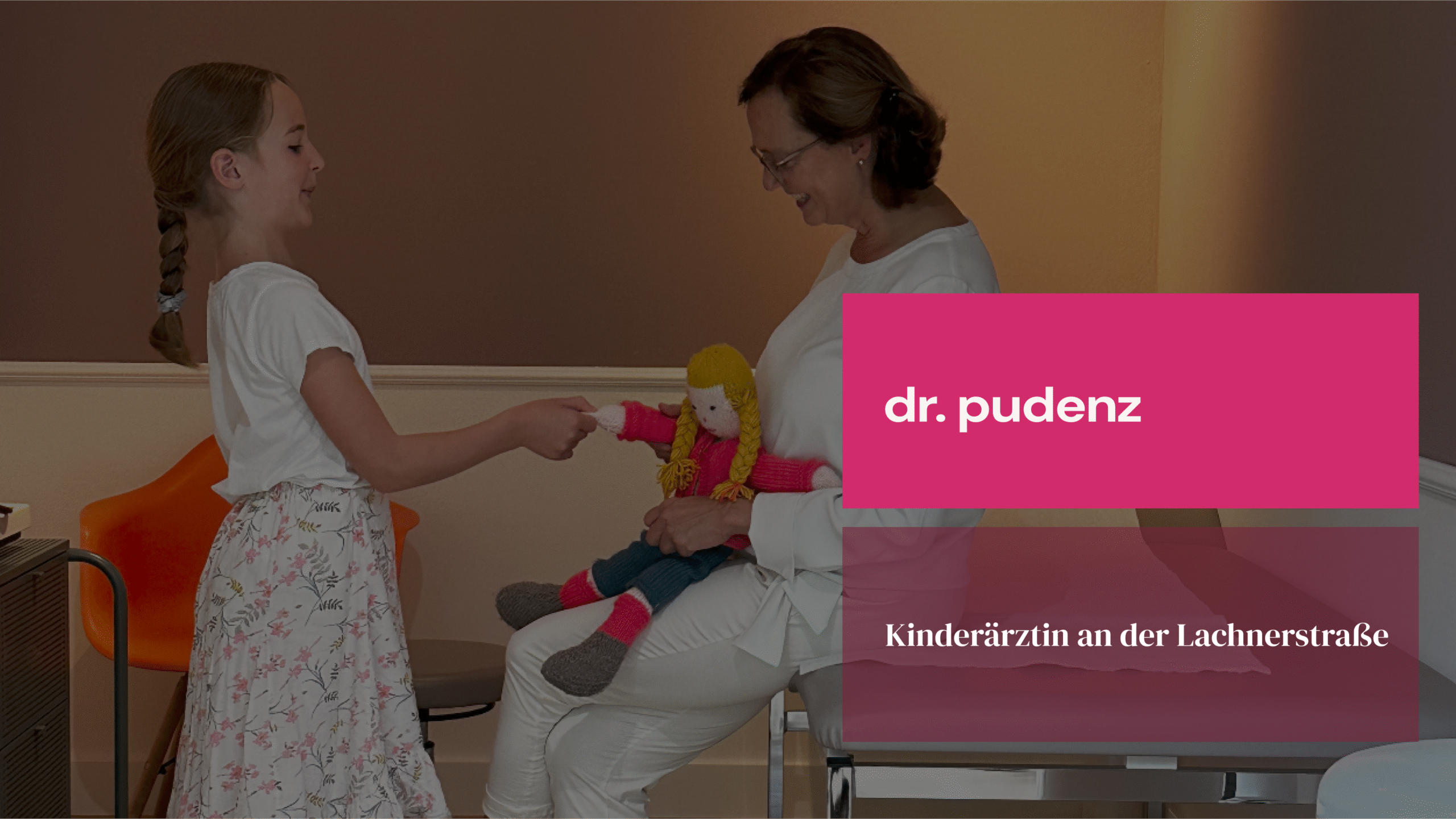 Pediatrician 
Dr. Pudenz